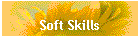 Soft Skills